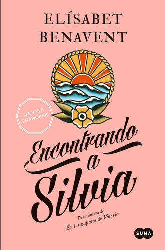 Libro Persiguiendo A Silvia  Saga Silvia 1  - Benavent, Elis
