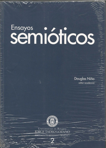 Ensayos Semióticos. Douglas Niño