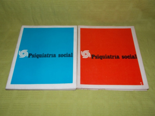 Psiquiatría Social / Tomo I Y Ii - Asociación Psiquiatría