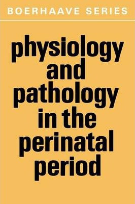 Libro Physiology And Pathology In The Perinatal Period - ...