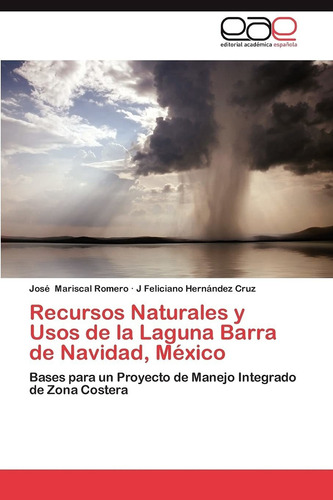 Libro Recursos Naturales Y Usos De La Laguna Barra De N Lcm2