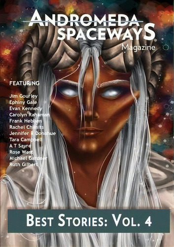 Best Stories : Vol. 4, De Joel Schanke. Editorial Andromeda Spaceways, Tapa Blanda En Inglés