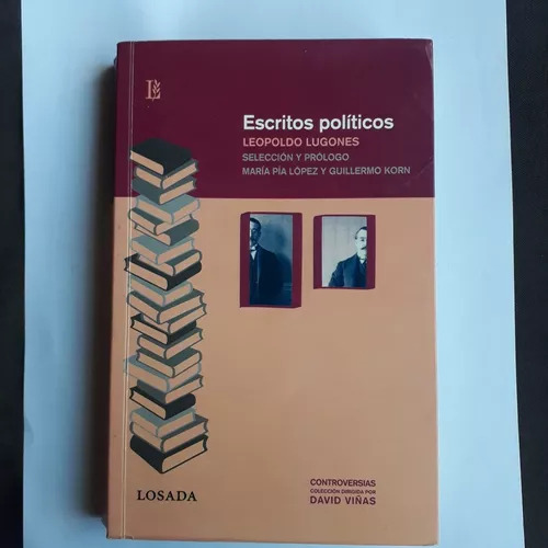 Escritos Políticos  Leopoldo Lugones