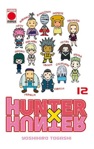 Hunter X Hunter #12 - Cazador X  (panini España)