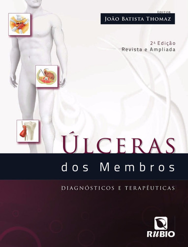 Lceras Dos Membros, De João Batista Thomaz. Editora Rubio, Edição 2 Em Português