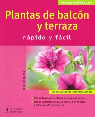 Plantas De Balcón Y Terraza, Mayer, Hispano Europea