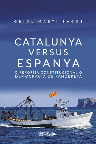 Catalunya Versus Espanya