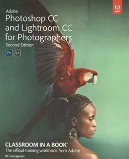 Adobe Photoshop And Lightroom Classic Cc Classroom I