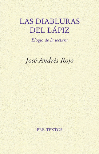 Las Diabluras Del Lapiz - Rojo, Jose Andres