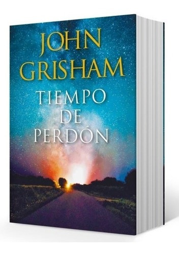 Libro Tiempo De Perdon - John Grisham