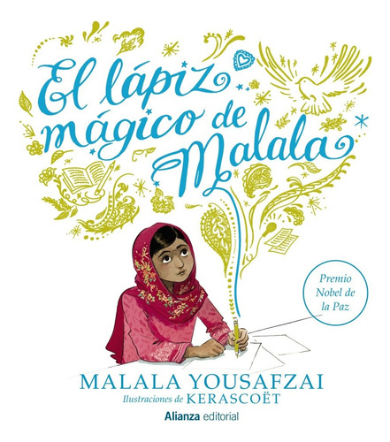 El Lápiz Mágico De Malala - Malala Yousafzai