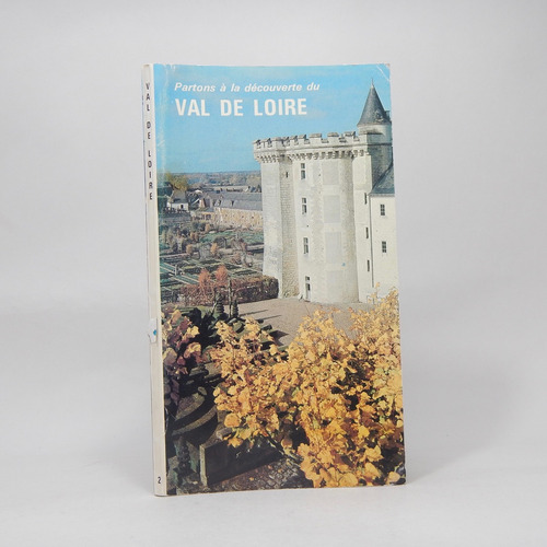 Partons À La Découverte Du Val De Loire Be5