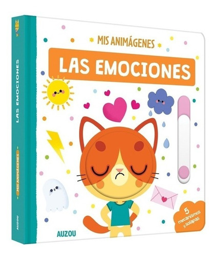 Las emociones - Mis animágenes: LIBROS INFANTILES, de VV. AA.. Editorial Auzou, tapa dura en español, 2021