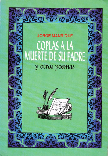 J. Manrique - Coplas A La Muerte De Su Padre Y Otros Poemas