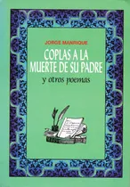 Comprar J. Manrique - Coplas A La Muerte De Su Padre Y Otros Poemas
