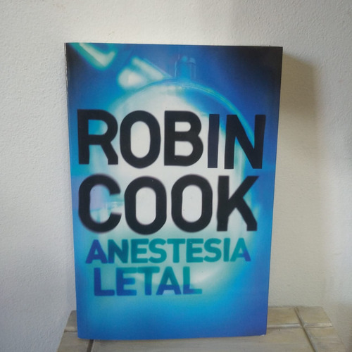 Anestesia Letal-robin Cook