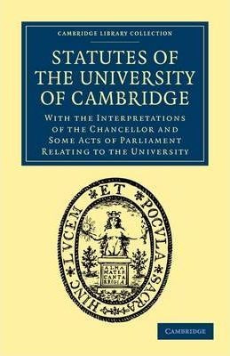 Libro Statutes Of The University Of Cambridge : With The ...