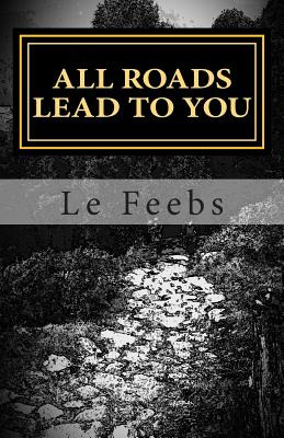 Libro All Roads Lead To You: Not Another Bloody Self-help...