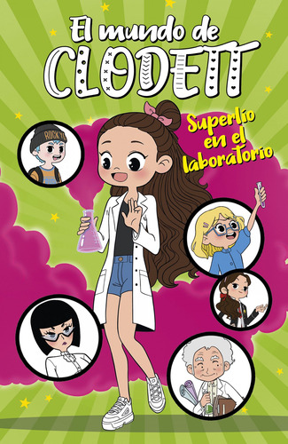 Libro Superlio En El Laboratorio (el Mundo De Clodett 7)