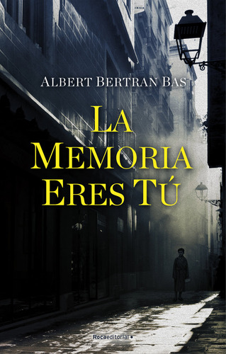 Libro La Memoria Eres Tãº