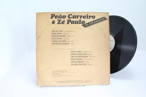 Peão Carreiro e Zé Paulo - Os Diplomatas º - Vinil Records