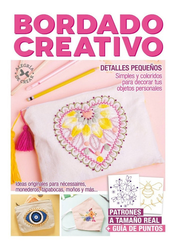 Revista Bordado Creativo Detalles Pequeños-arcadia Ediciones