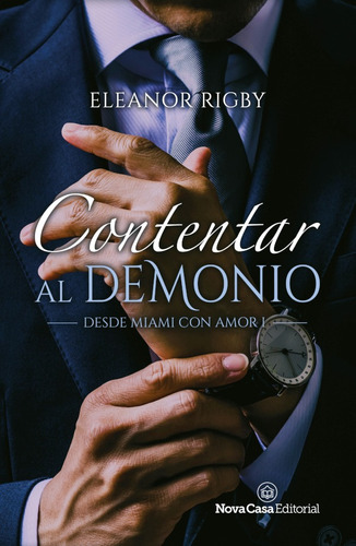 Contentar Al Demonio, De Eleanor Rigby