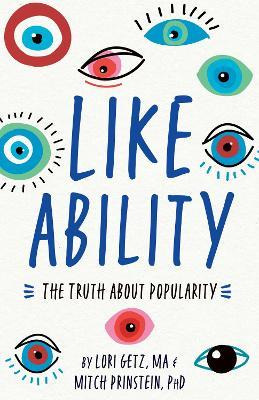 Libro Like Ability : The Truth About Popularity - Lori Getz