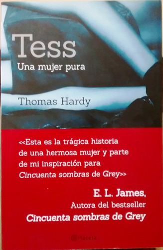Tess Una Mujer Pura / Thomas Hardy