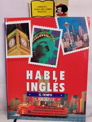 Larousse - Hablé Inglés - El Tiempo - Ilustrado 