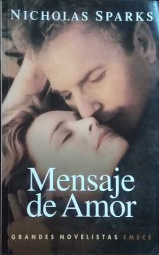 Mensaje De Amor / Nicholas Sparks / Ed. Emecé / Usado 