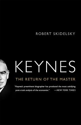 Libro Keynes : The Return Of The Master - Robert Skidelsky