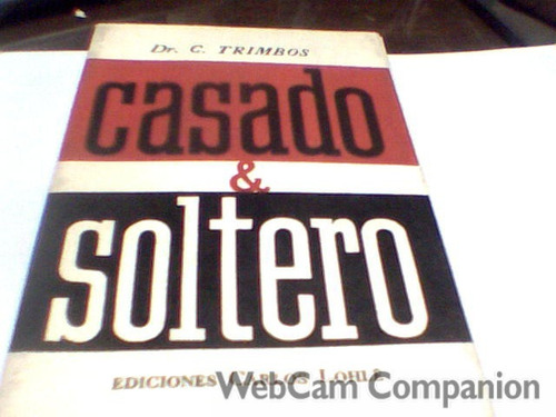 Dr. C. Trimbos - Casado & Soltero (c169)