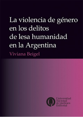 La Violencia De Género En Los Delitos De Lesa Humanidad En L