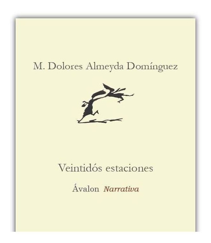 VeintidÃÂ³s estaciones, de Almeyda Domínguez, M. Dolores. Editorial Karima Editora, tapa blanda en español