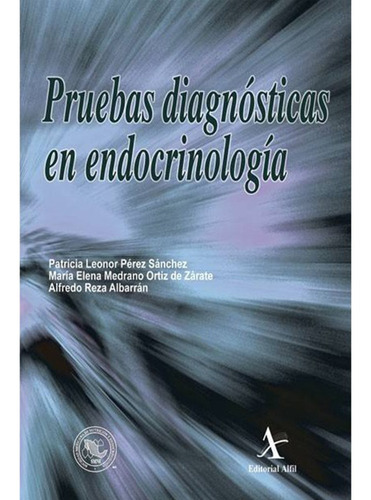 Pruebas Diagnósticas En Endocrinología