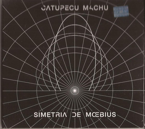 Catupecu Machu Simetria De Moebius Cd