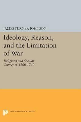 Libro Ideology, Reason, And The Limitation Of War - James...