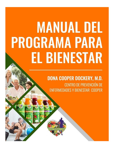 Libro: Manual Del Programa Para El Bienestar (spanish Editio