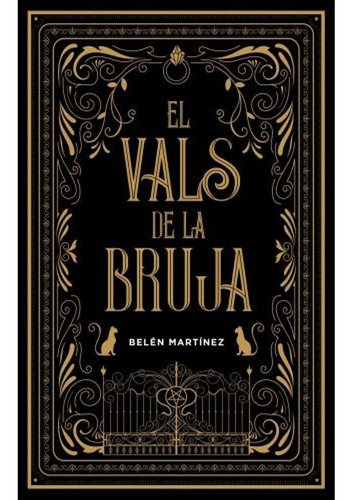 Libro El Vals De La Bruja - Belén Martinez