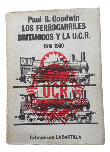 Los Ferrocarriles Británicos Y La U.c.r. 1916- 1930