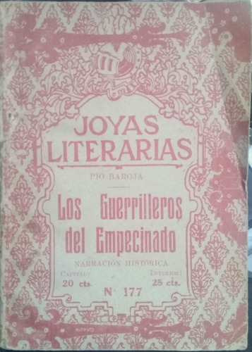 Baroja / Los Guerrilleros Del Empecinado / Joyas Literarias