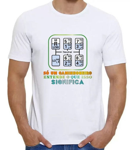 Imagem 4 de 6 de Camiseta Para Caminhoneiro - Câmbio Manual