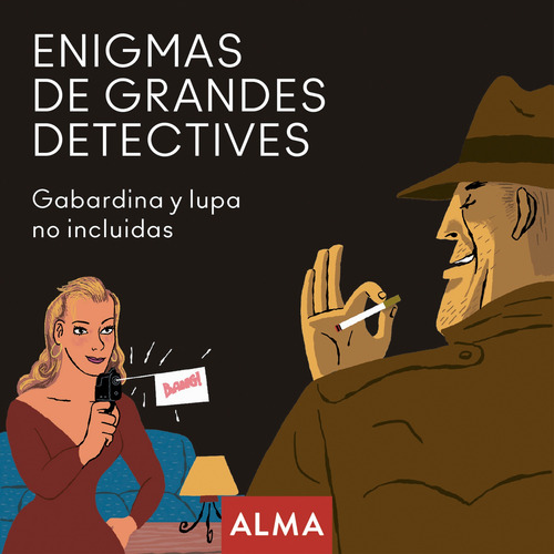Enigmas De Grandes Detectives - Alma