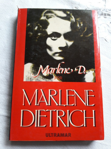 Marlene Dietrich - Por Marlene Dietrich - Ultramar 1985