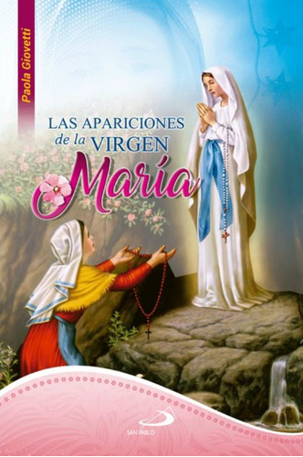 Las Apariciones De La Virgen Maria 