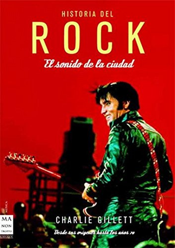 Libro Historia Del Rock El Sonido De La Ciudad Desde Sus Ori