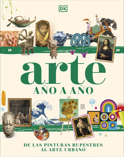 Arte Año A Año, De Dk Dk.  Aplica, Vol. 1. Editorial Dk, Tapa Dura, Edición 1 En Español, 2024