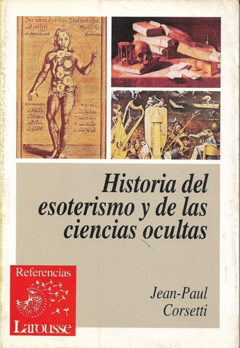 Historia Del Esoterismo Y De Las Ciencias Ocultas