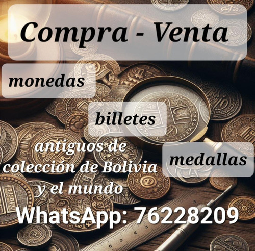 Billetes, Monedas Y Medallas Antiguas: ¡cotiza Gratis!